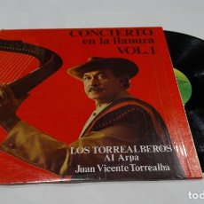 Discos de vinilo: CONCIERTO EN LA LLANURA VOL.1 LOS TORREALBEROS. LP 1979. VENEZUELA. Lote 126344107