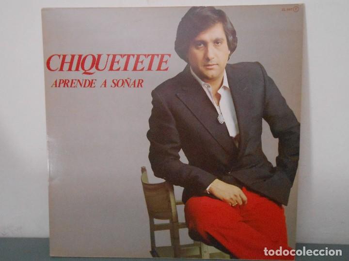 Discos de vinilo: CHIQUETETE - APRENDE A SO&Ntilde;AR - Foto 1