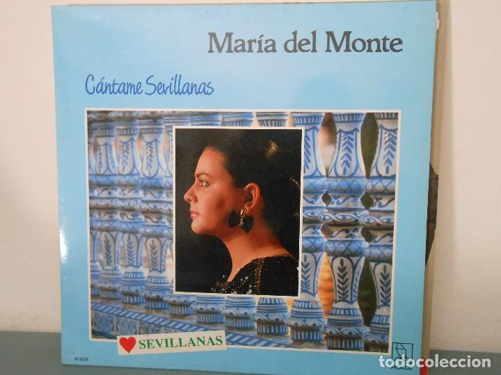 Discos de vinilo: MARIA DEL MONTE - CANTAME SEVILLANAS - Foto 1