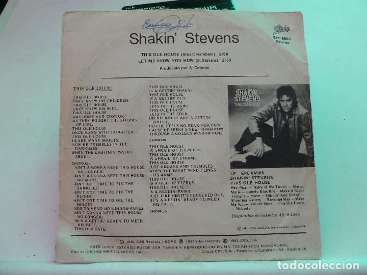 Discos de vinilo: SHAKIN STEVENS - THIS OLE HOUSE - Foto 2
