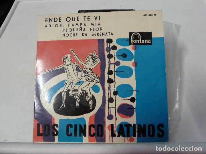 Discos de vinilo: LOS CINCO LATINOS - ENDE QUE TE VI - Foto 1