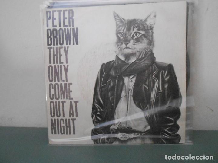 Discos de vinilo: PETER BROWN - THEY ONLY COME OUT AT NIGHT - Foto 1
