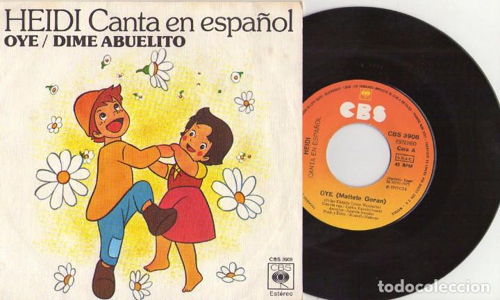 Discos de vinilo: HEIDI CANTA EN ESPA&Ntilde;OL *** OYE *** DIME ABUELITO