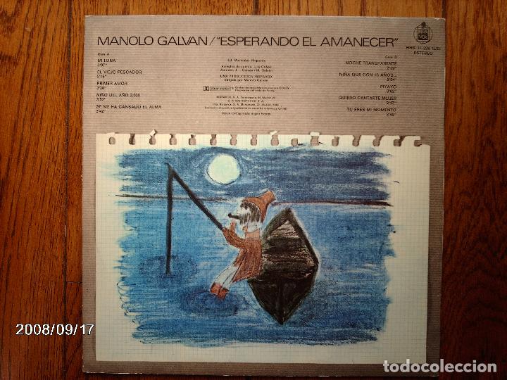 Discos de vinilo: manolo galvan  -  esperando el amanecer - Foto 2