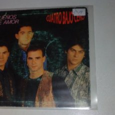 Discos de vinilo: CUATRO BAJO CERO - SUEÑOS DE AMOR / QUIERO VOLAR