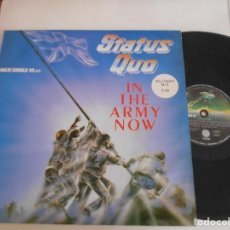 Discos de vinilo: STATUS QUO-MAXI IN THE ARMY NOW-NUEVO. Lote 126811391