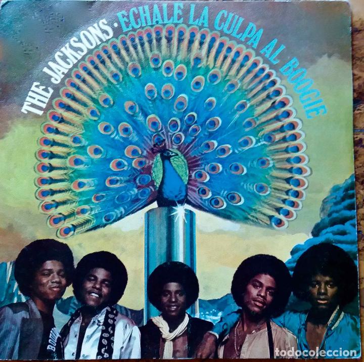 Discos de vinilo: THE JACKSONS, &Eacute;CHALE LA CULPA AL BOOGIE (MICHAEL JACKSON). SINGLE ESPA&Ntilde;A - Foto 1