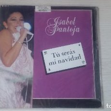 Discos de vinilo: ISABEL PANTOJA (EDICIÓN MEXICANA ) TÚ SERÁS MI NAVIDAD. Lote 127520107
