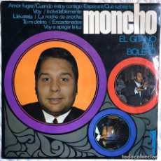 Discos de vinilo: MONCHO - MONCHO EL GITANO DEL BOLERO. Lote 127520455