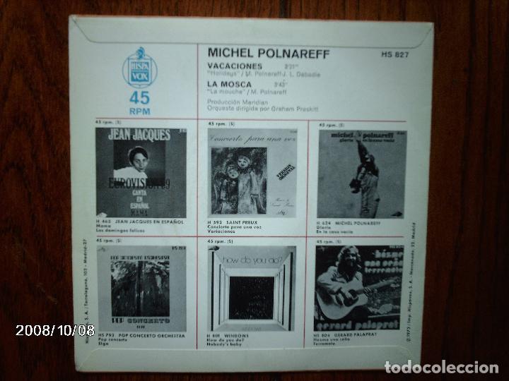 Discos de vinilo: michel polnareff  -  vacaciones  +  la mosca - Foto 2