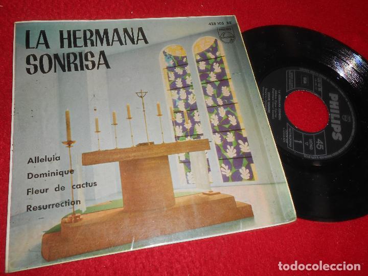 Discos de vinilo: LA HERMANA SONRISA ALLELUIA/DOMINIQUE/FLEUR DE CACTUS/RESURRECTION 7'' EP 1962 PHILIPS
