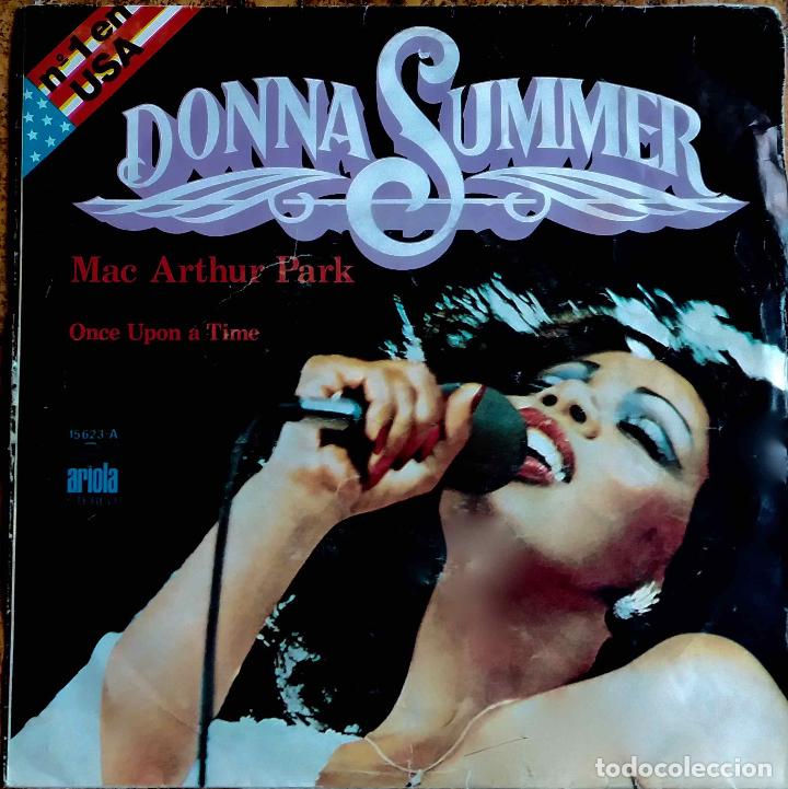 Discos de vinilo: DONNA SUMMER, MAC ARTHUR PARK. SINGLE ESPA&Ntilde;A - Foto 1