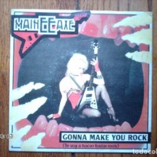 Discos de vinilo: MAINEEAXE - GONNA MAKE YOU ROCK + ARE YOU READY. Lote 128067855