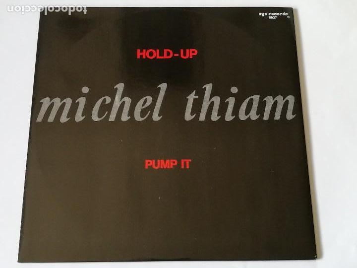 Discos de vinilo: Michel Thiam - Hold-Up / Pump It - 1988 - Foto 1