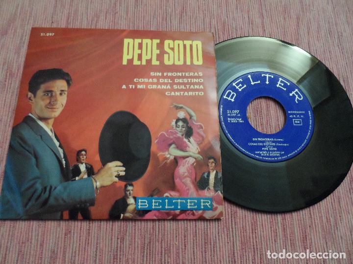 Discos de vinilo: PEPE SOTO - SIN FRONTERAS +3 - Foto 1