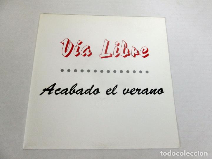 Disques de vinyle: VIA LIBRE - ACABADO EL VERANO + QUIERO QUE VUELVAS A MI -SINGLE- EFEN RECORDS 1991 SPAIN NUEVO