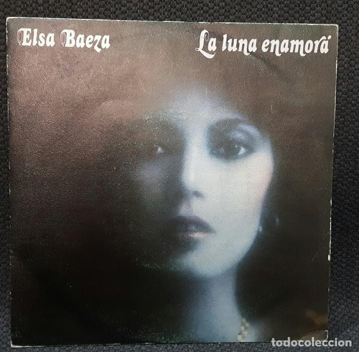 Discos de vinilo: ELSA BAEZA - LA LUNA ENAMOR&Aacute; - SINGLE - CBS - 1978 - Foto 1