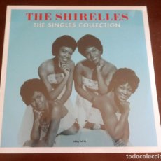 Discos de vinilo: THE SHIRELLES - THE SINGLES COLLECTION - LP - MBE