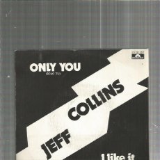 Disques de vinyle: JEFF COLLINS ONLY YOU. Lote 128691139