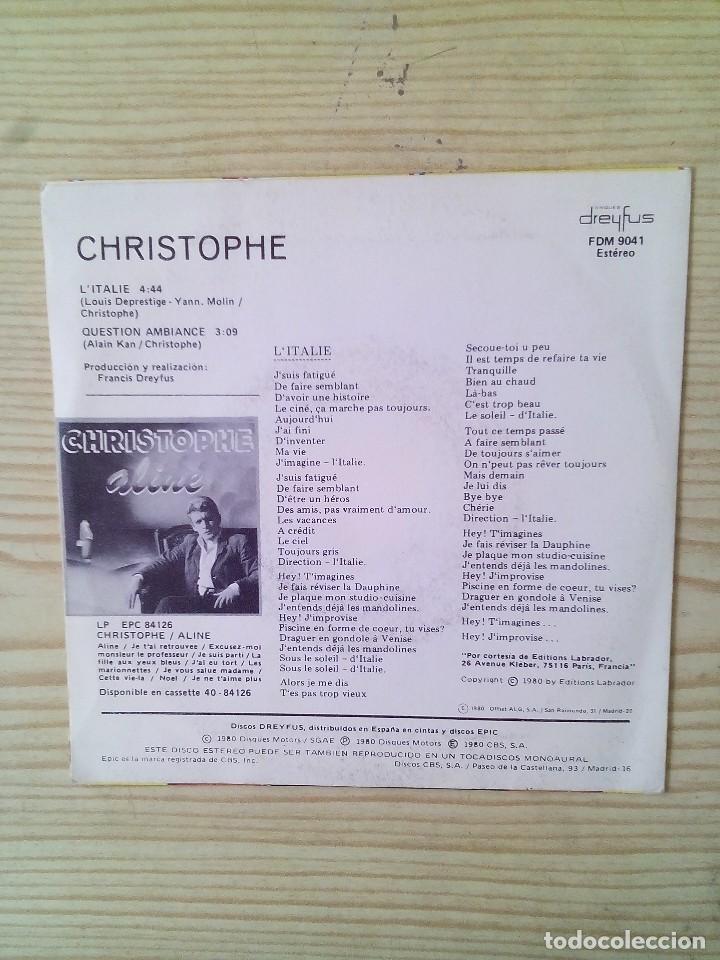 Discos de vinilo: Christophe - LItalie - Question Ambiance - Single - Foto 2