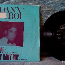 Discos de vinilo: DANY ROY - HOPE / SOY DANI ROY - RARO SINGLE ESPAÑOL DEL SELLO IBERIA DEL AÑO 1973 - COMO NUEVO.. Lote 129092155