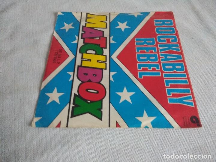 Discos de vinilo: SINGLE/MATCHBOX/ROCKABILLY REBEL. - Foto 3