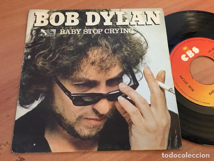 Discos de vinilo: BOB DYLAN (BABY STOP CRYING) SINGLE ESPA&Ntilde;A 1978 (EIP14) - Foto 1