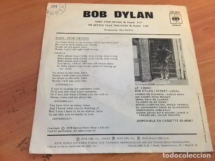 Discos de vinilo: BOB DYLAN (BABY STOP CRYING) SINGLE ESPA&Ntilde;A 1978 (EIP14) - Foto 3