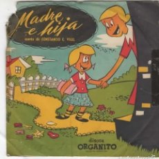 Discos de vinilo: DISCOS ORGANITO Nº 10008 - MADRE E HIJA / LA NOCHEBUENA - EP 78 R.P.M.. Lote 129329555