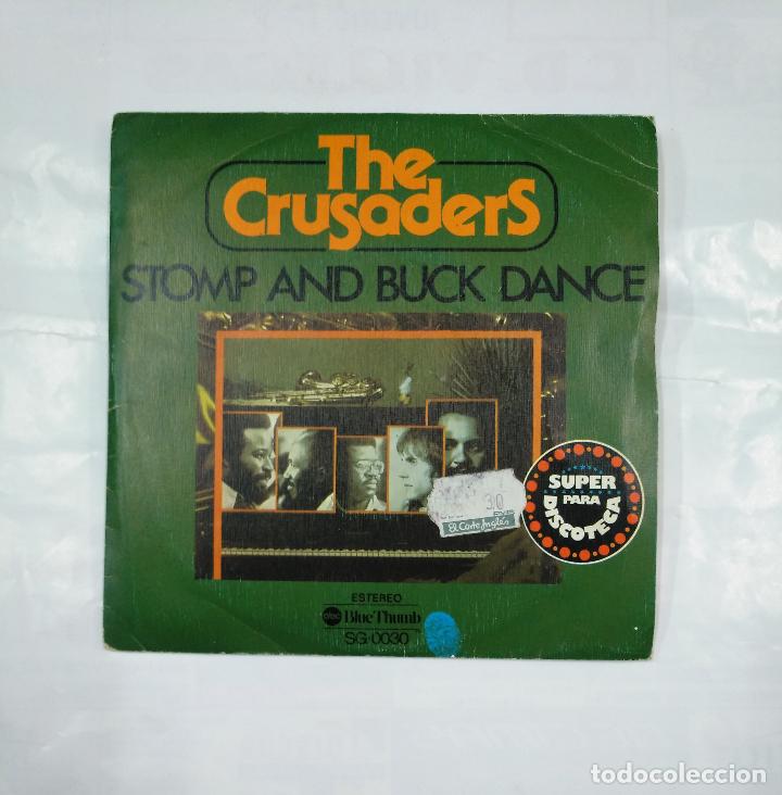 Discos de vinilo: THE CRUSADERS. STOMP AND BUCK DANCE. Single. Tdkds9 - Foto 1
