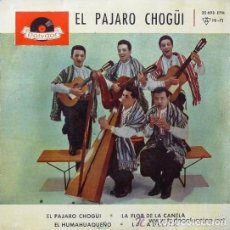 Discos de vinilo: LOS AMIGOS DEL AMAMBAY,EL PAJARO CHOGUI,DEL 61