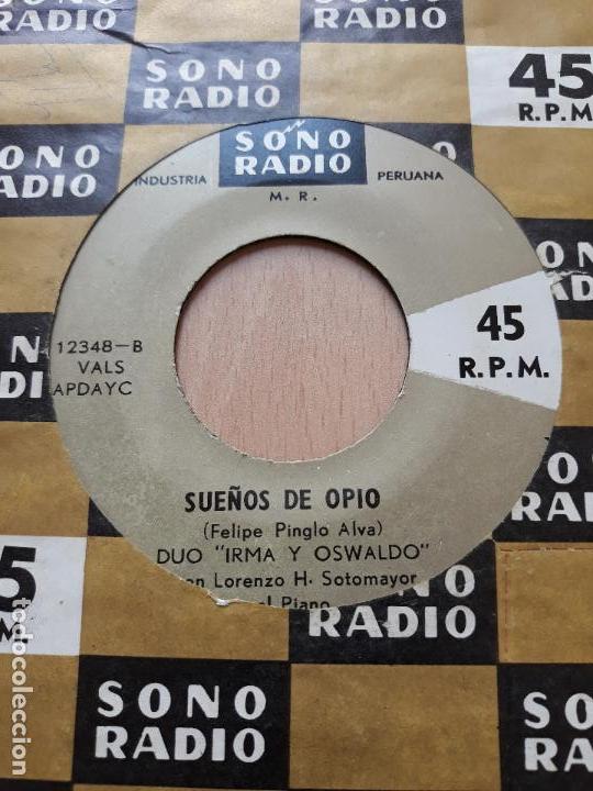 Disques de vinyle: Duo Irma y Oswaldo- sue&ntilde;os de opio +1- single sonoradio peru