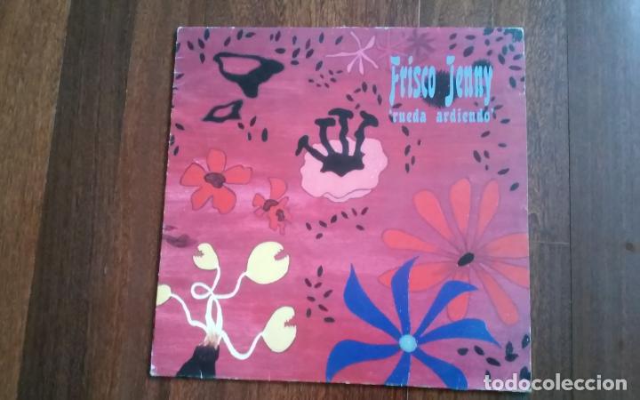 Discos de vinilo: Frisco jenny- rueda ardiendo .lp - Foto 1