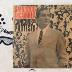 Discos de vinilo: SALVADOR ESCAMILLA ‎– CANCONS DE PROTESTA LABEL: EDIGSA ‎– CM 149 FORMAT: VINYL, 7. Lote 130159435