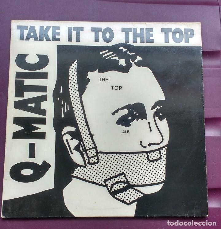 Discos de vinilo: Q MATIC / TAKE IT TO THE TOP - Foto 1
