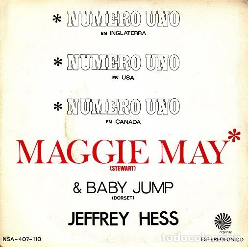 Discos de vinilo: JEFFREY HESS - MAGGIE MAY - SINGLE ESPA&Ntilde;OL DE VINILO - Foto 1
