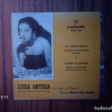 Discos de vinilo: LUISA ORTEGA - COPLA NUEVA (EL RETRATO DE ROSA MARIA + AMPARO) - TORRES DE ESPAÑA (COPLAS DEL ,+1)