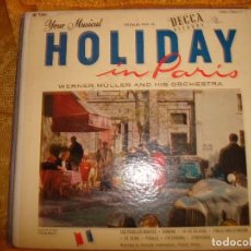 Discos de vinilo: HOLIDAY IN PARIS. WERNER MÜLLER. 2 SINGLES. DECCA, EDICION U.SA. IMPECABLES