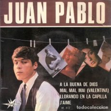 Discos de vinilo: JUAN PABLO - A LA BUENA DE DIOS + 3. EP VINYL SPANISH 1966 MARFER VOL. 3