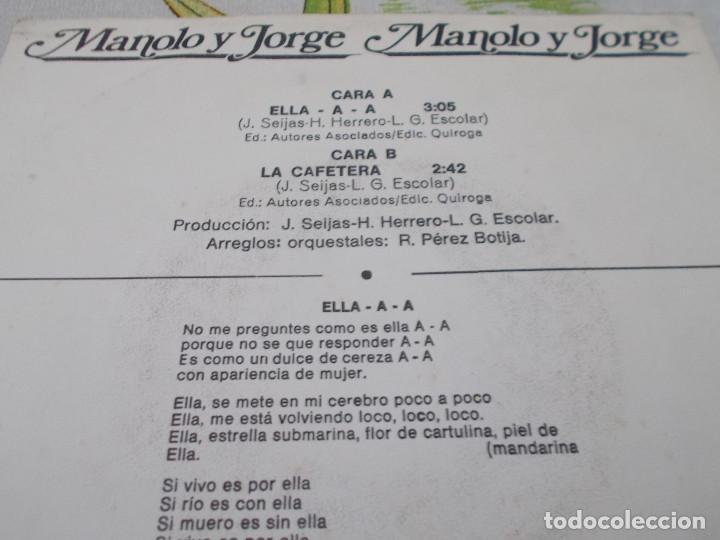 Discos de vinilo: MANOLO Y JORGE, ELLA.A.A - Foto 2
