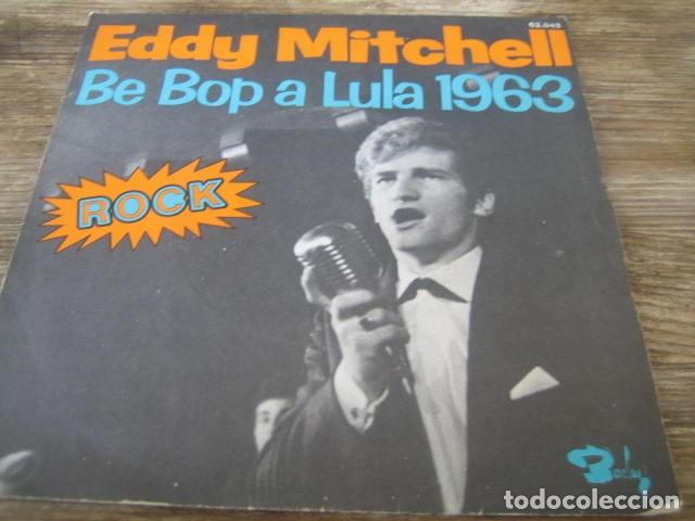 Discos de vinilo: EDDY MITCHELL - Be bop a lula 1963 **************** RARO single franc&eacute;s! - Foto 1