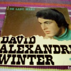 Discos de vinilo: EP DAVID ALEXANDRE WINTER OH LADY MARY LE PRIERE NE FERME PAS TES YEUX ED. FRANCESA SELLO RIVIERA. Lote 131489562
