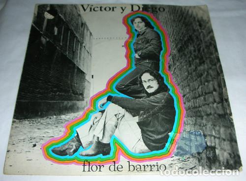Discos de vinilo: VICTOR Y DIEGO - FLOR DE BARRIO - SINGLE 1976 - Foto 2