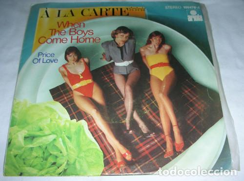 Discos de vinilo: &Agrave; La Carte &ndash; When The Boys Come Home - SINGLE - Foto 1