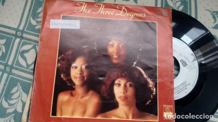 Discos de vinilo: SINGLE (VINILO) DE THE THREE DEGREES A&Ntilde;OS 70 - Foto 1