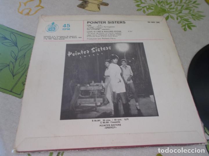 Discos de vinilo: POINTER SISTER. FIRE, LOVE IS LIKE A ROLLING STONE. - Foto 2