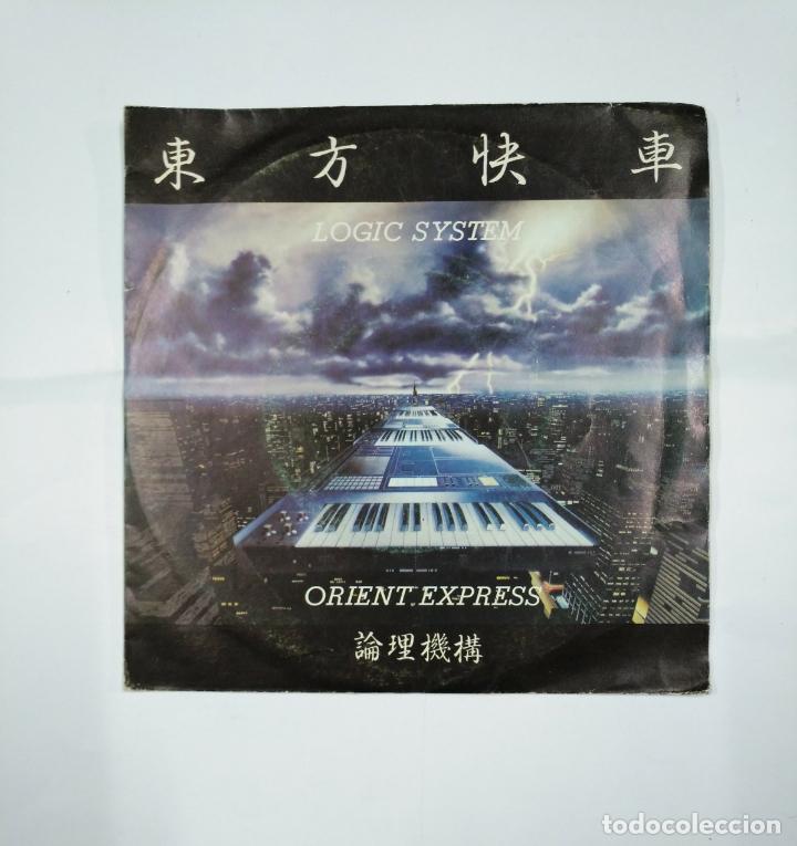 Discos de vinilo: LOGIC SYSTEM. ORIENT EXPRESS. SINGLE. TDKDS6 - Foto 1