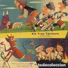 Discos de vinilo: ELS TRES TAMBORS, CUENTO INFANTIL EP ODEON 1958 (DISCO NEGRO). Lote 132192390