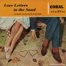 Discos de vinilo: LES BROWN AND HIS BAND OF RENOWN - LOVE LETTERS IN THE SAND/YOU'RE THE CREAM IN MY COFFEE + 2. Lote 132542866