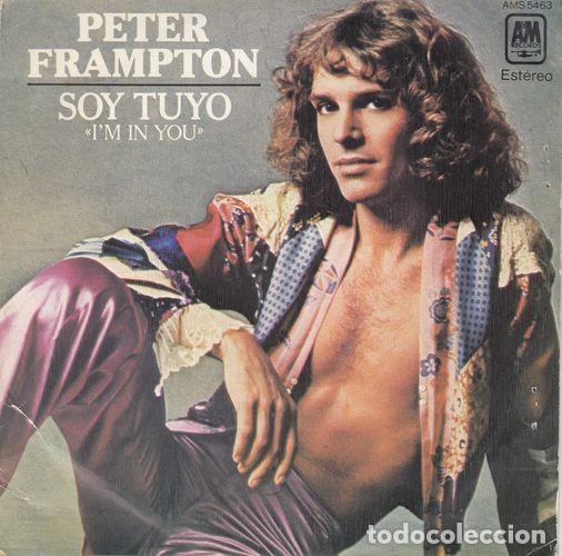 Discos de vinilo: PETER FRAMPTON - IM IN YOU - SINGLE ESPA&Ntilde;OL DE VINILO - Foto 1